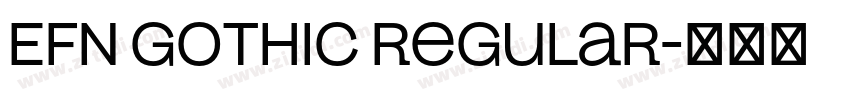 EFN Gothic Regular字体转换
